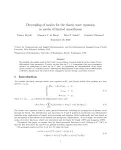 Decoupling of modes for the elastic wave equation in media of limited smoothness Valeriy Brytik1 Maarten V. de Hoop1