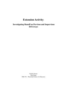 Extension Activity: Investigating Runoff on Pervious and Impervious Driveways Pauline Streinz Final Paper