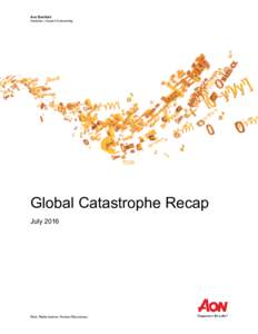 Aon Benfield  Analytics | Impact Forecasting Global Catastrophe Recap July 2016