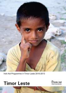 Irish Aid Programme in Timor LesteTimor Leste Irish Aid Programme in Timor-Leste