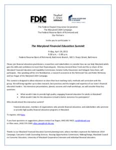 The Federal Deposit Insurance Corporation The Maryland CASH Campaign The Federal Reserve Bank of Richmond and Our Partners invite you to participate in