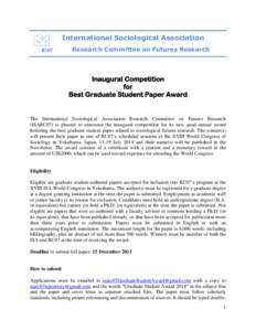 International Sociological Association Research Committee on Futures Research Inaugural Competition for Best Graduate Student Paper Award