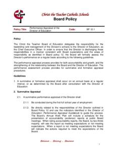 Christ the Teacher Catholic Schools Board Policy Policy Title: Performance Appraisal of the Director of Education