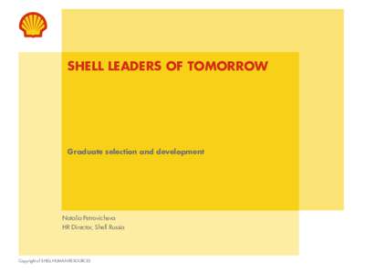 CHALLENGING LOCATIONS: SHELL LEADERS OF TOMORROW AN OVERVIEW