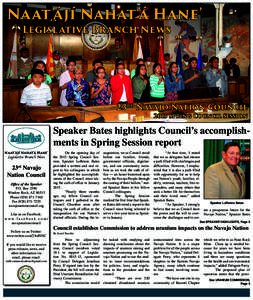 Naat’ájí Nahat’á Hane’ Legislative Branch News 23rd Navajo Nation CouncilSpring Council Session