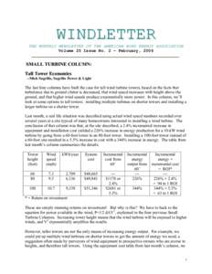 WINDLETTER  THE MONTHLY NEWSLETTER OF THE AMERICAN WIND ENERGY ASSOCIATION Volume 25 Issue No. 2 – February, 2006  SMALL TURBINE COLUMN: