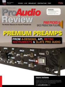 New Products, P. 10,42 studio | live | broadcast | contracting | post  ProAudio