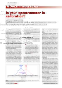 VOL. 28 NOQUALITY MATTERS Is your spectrometer in calibration?