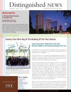 Distinguished NEWS VOLUME 5 | ISSUE 1 | 2013 A PUBLICATION OF CENTURY PARK  NEWS&NOTES