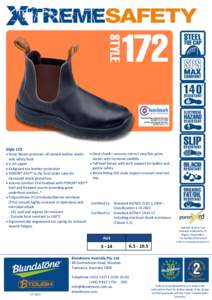 Style 172  Stout Brown premium oil tanned leather elastic  Steel shank—ensures correct step flex point,  assists with torsional stability.