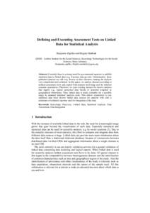 Defining and Executing Assessment Tests on Linked Data for Statistical Analysis Benjamin Zapilko and Brigitte Mathiak GESIS – Leibniz Institute for the Social Sciences, Knowledge Technologies for the Social Sciences, B