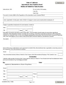 State of California Agricultural Labor Relation Board Print Form  Notice of Intent to Take Access