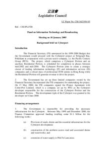 立法會 Legislative Council LC Paper No. CB[removed]Ref. : CB1/PL/ITB Panel on Information Technology and Broadcasting Meeting on 10 January 2005