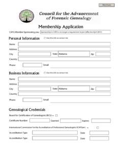 Print Form  Membership Application CAFG Member Sponsoring you: Sponsorship in CAFG is no longer a requirement to join (effective AprilPersonal Information