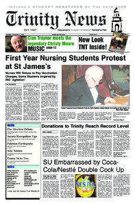 College newspapers / University College Dublin / Trinity College /  Dublin / Dublin City University / National University of Ireland /  Galway / University of Limerick / Union of Students in Ireland / Trinity College /  Hartford / School of Medicine / Education in the Republic of Ireland / Education in Ireland / National University of Ireland