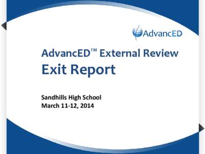 TM  AdvancED External Review
