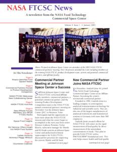 NASA FTCSC News A newsletter from the NASA Food Technology Commercial Space Center Volume 4 Issue 1 • January[removed]In This Newsletter