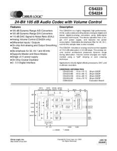 CS4223 CS4224 24-Bit 105 dB Audio Codec with Volume Control Features  Description