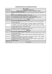 SYMPOSIUM PROGRAM AND SCHEDULE OF EVENTSMay 17, Sunday Registration and coffee break