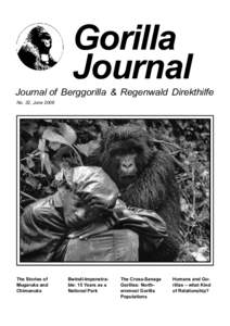Gorilla Journal Journal of Berggorilla & Regenwald Direkthilfe No. 32, June 2006