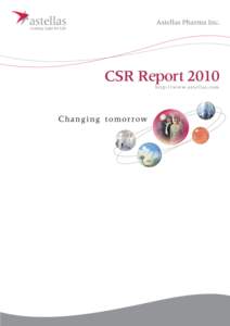 CSR Report 2010  Business Philosophy ■ Raison d’être  ■ Mission