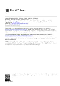 Financial Intermediation, Loanable Funds, and the Real Sector Author(s): Bengt Holmstrom and Jean Tirole Source: The Quarterly Journal of Economics, Vol. 112, No. 3 (Aug., 1997), pp[removed]Published by: The MIT Press S