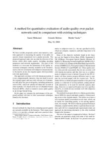 A method for quantitative evaluation of audio quality over packet networks and its comparison with existing techniques Samir Mohamed Gerardo Rubino