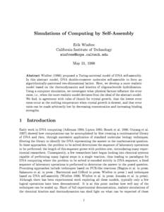 Simulations of Computing by Self-Assembly Erik Winfree California Institute of Technology [removed] May 31, 1998