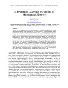 Schaal, SIs imitation learning the route to humanoid robots? Trends in Cognitive Sciences 3:Is Imitation Learning the Route to Humanoid Robots? Stefan Schaal 
