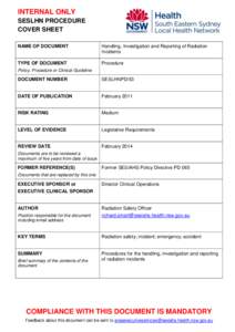 INTERNAL ONLY SESLHN PROCEDURE COVER SHEET NAME OF DOCUMENT  Handling, Investigation and Reporting of Radiation