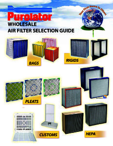 WHOLESALE AIR FILTER SELECTION GUIDE Filter Efficiency Selection Arrestance