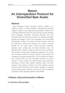 BytomV1.0  Bytom: An Interoperation Protocol for Diversified Byte Assets Bytom An Interoperation Protocol for