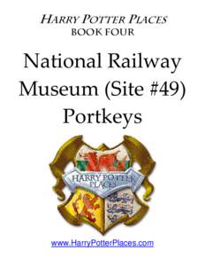 National Railway Museum (Site #49) Portkeys