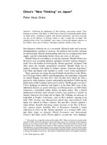 China’s “New Thinking” on Japan* Peter Hays Gries ABSTRACT Following the publication of Ma Licheng’s provocative article “New thinking on relations with Japan” in 2002 China witnessed a remarkable public deba