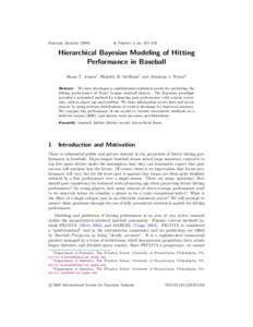 Bayesian Analysis, Number 4, pp. 631–652 Hierarchical Bayesian Modeling of Hitting Performance in Baseball