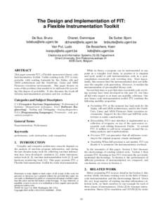 The Design and Implementation of FIT: a Flexible Instrumentation Toolkit De Bus, Bruno   Chanet, Dominique