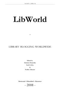 Infobib LibWorld  LibWorld LIBRARY BLOGGING WORLDWIDE  Edited by