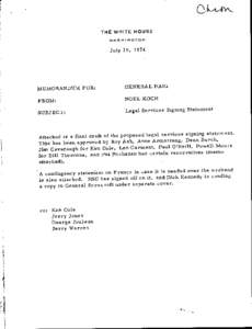 Memorandum for General Haig Re: Legal Services Signing Statement, July 19, 1974