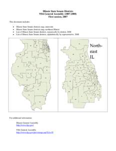 Illinois State Senate Districts 95th General Assembly[removed]First session, 2007 This document includes: • •
