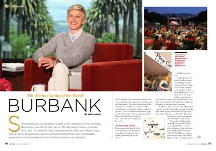 VISIT BURBANK  Clockwise from left: The Ellen DeGeneres Show, Starlight Bowl,