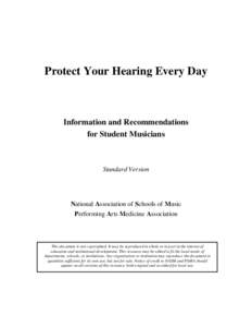 Protect Your Hearing Every Day  Information and Recommendations for Student Musicians  Standard Version