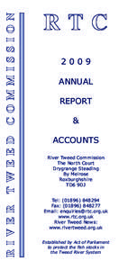 2009 ANNUAL REPORT & ACCOUNTS River Tweed Commission