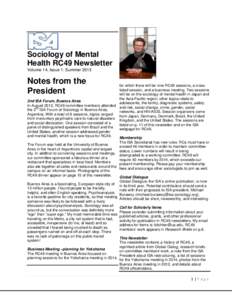 Sociology of Mental Health RC49 Newsletter Volume 14, Issue 1: Summer 2013 Notes from the President