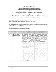 Government of India Ministry of Micro, Small & Medium Enterprises Office of the Development Commissioner (MSME) *** Corrigendum No. 4 dated 28th November 2016