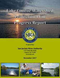 Prepared by:  San Jacinto River Authority 1577 Dam Site Road Conroe, TXwww.sjra.net