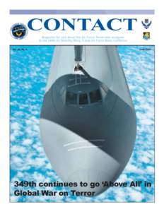 CONTACT Magazine for and about the Air Force Reservists assigned to the 349th Air Mobility Wing, Travis Air Force Base, California Vol. 26, No. 6  June 2008