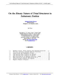 On the Binary Nature of Triad Structures in Subatomic Entities. © GKO[removed], page 1.  On the Binary Nature of Triad Structures in