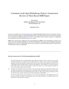 Comments on the Open Philanthropy Project’s Anonymized Reviews of Three Recent MIRI Papers Nate Soares Machine Intelligence Research Institute  September 2016