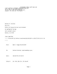 From: Barbara W Wainman <> Sent: Tue, 17 Aug:31:41 To: GS FOIA 0134 <> Subject: Fw: GOV CALL FOLLOW-UP