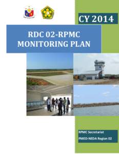 CY 2014 RDCRPMC MONITORING PLAN  RPMC Secretariat